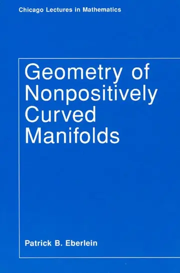 Cover of Geometry of Nonpositively Curved Manifolds (Chicago Lectures in Mathematics Series CLM (CHUP))