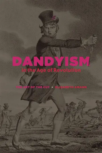 Cover of Dandyism in the Age of Revolution