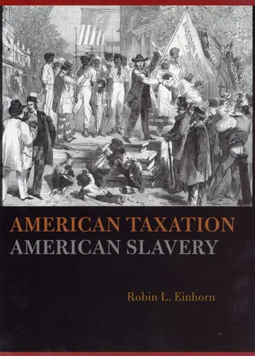 Cover of American Taxation, American Slavery