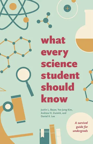 Cover of What Every Science Student Should Know