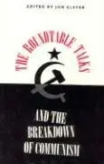 Cover of The Roundtable Talks & the Breakdown of Communism