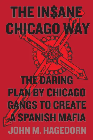 Cover of The In$ane Chicago Way