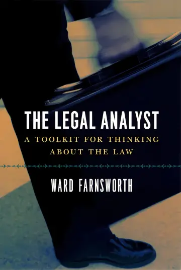 Cover of The Legal Analyst - A Toolkit for Thinking about the Law