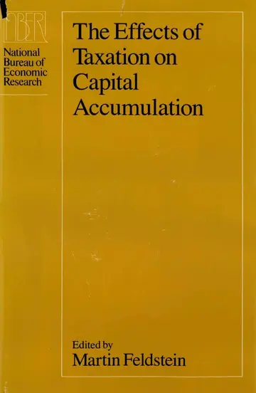 Cover of The Effects of Taxation on Capital Accumulation