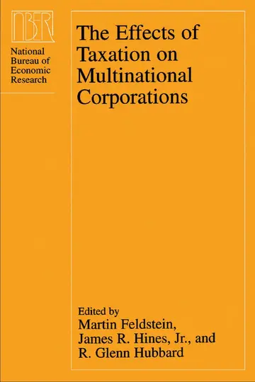 Cover of The Effects of Taxation on Multinational Corporations