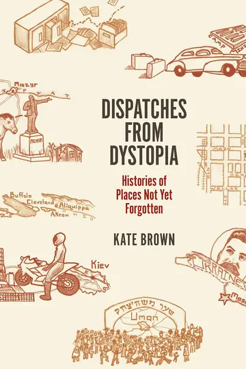 Cover of Dispatches from Dystopia
