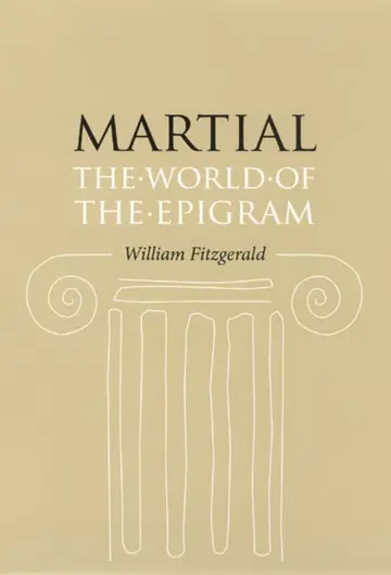 Cover of Martial – The World of the Epigram