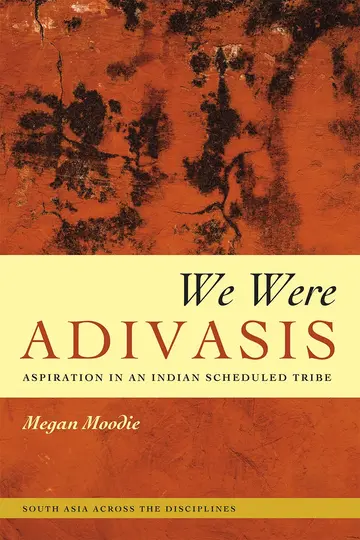 Cover of We Were Adivasis
