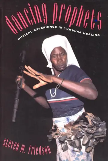 Cover of Dancing Prophets – Musical Experience in Tumbuka Healing