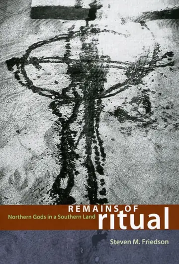 Cover of Remains of Ritual – Northern Gods in a Southern Land