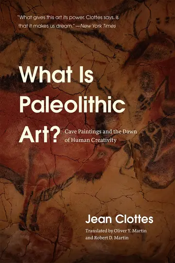 Cover of What Is Paleolithic Art?