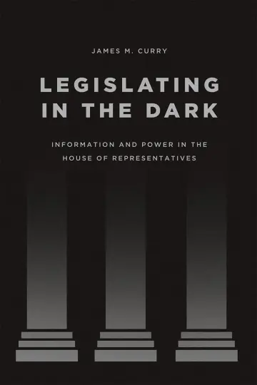Cover of Legislating in the Dark