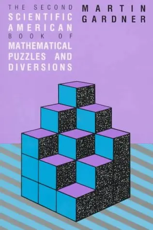 Cover of The Second Scientific American Book of Mathematical Puzzles & Diversions