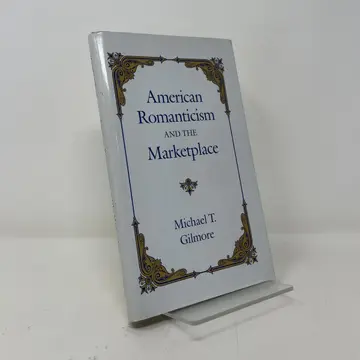 Cover of American Romanticism and the Market-place