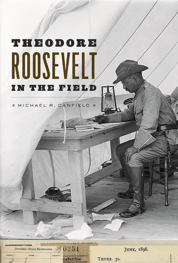 Cover of Theodore Roosevelt in the Field