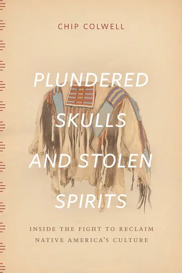 Cover of Plundered Skulls and Stolen Spirits
