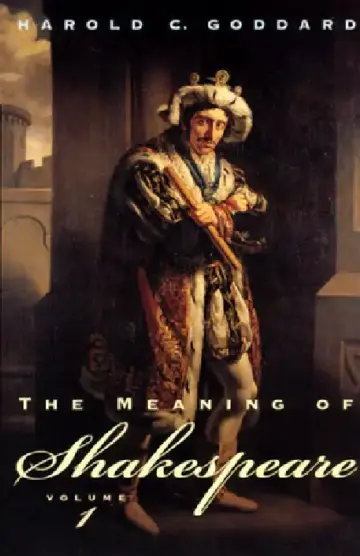 Cover of The Meaning of Shakespeare, Volume 1