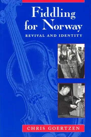 Cover of Fiddling for Norway – Revival & Identity