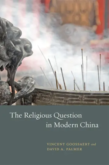Cover of The Religious Question in Modern China
