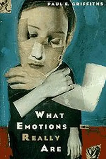 Cover of What Emotions Really Are – The Problem of Psychological Categories