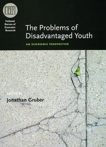 Cover of The Problems of Disadvantaged Youth – An Economic Perspective ((NBER) National Bureau of Economic Research Conference Reports)