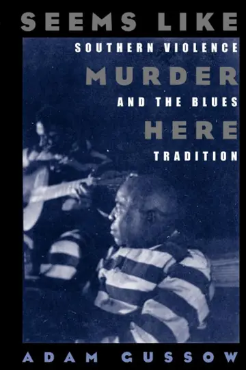 Cover of Seems Like Murder Here – Southern Violence & the Blues Tradition