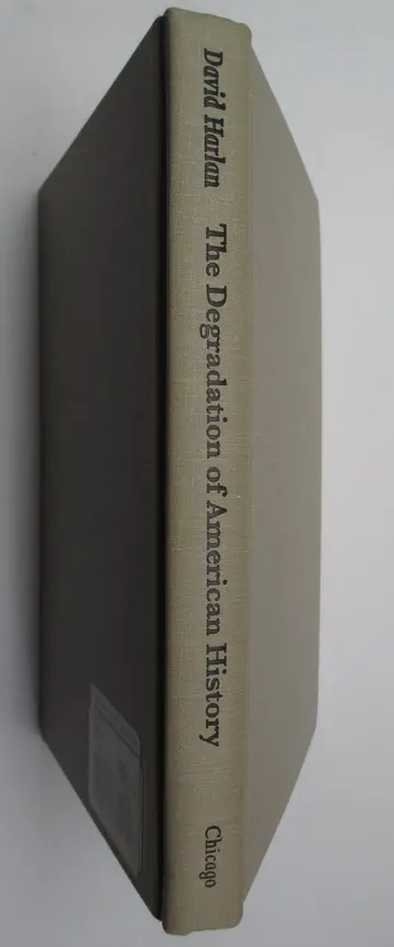 Cover of The Degradation of American History