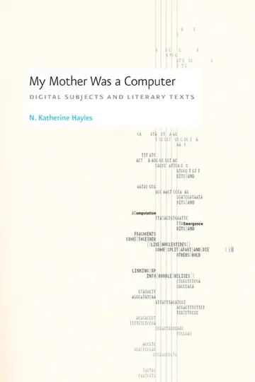 Cover of My Mother was a Computer – Digital Subjects and Literary Texts
