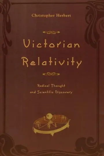 Cover of Victorian Relativity – Radical Thought & Scientific Discovery