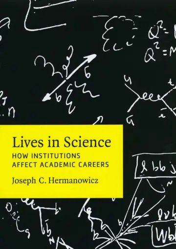 Cover of Lives in Science – How Institutions Affect Academic Careers