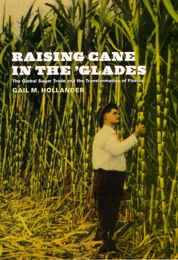 Cover of Raising Cane in the 'Glades