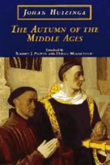 Cover of The Autumn of the Middle Ages