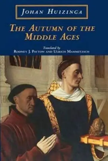 Cover of The Autumn of the Middle Ages