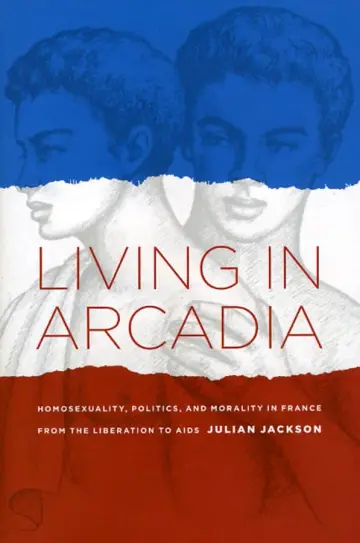 Cover of Living in Arcadia