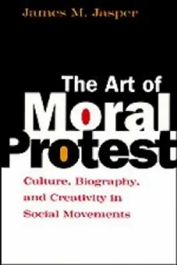 Cover of The Art of Moral Protest