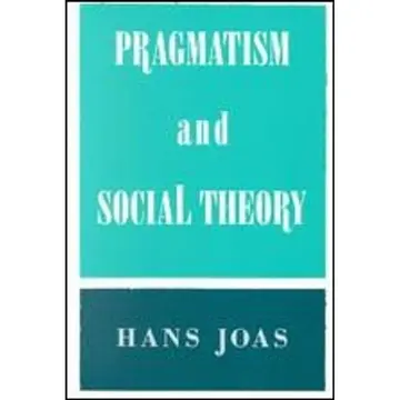 Cover of Pragmatism and Social Theory