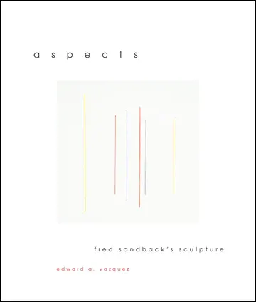 Cover of Aspects – Fred Sandback′s Sculpture