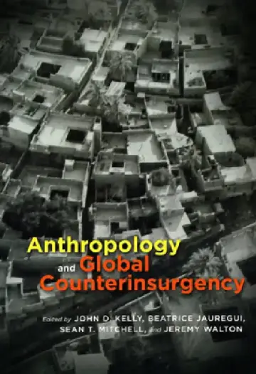 Cover of Anthropology and Global Counterinsurgency