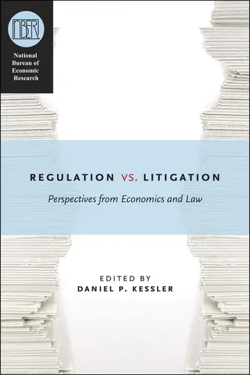Cover of Regulation Versus Litigation – Perspectives from Economics and Law ((NBER) National Bureau of Economic Research Conference Reports)