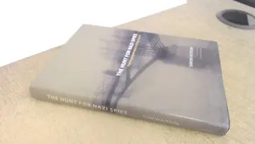 Cover of The Hunt for Nazi Spies – Fighting Espionage in Vichy France