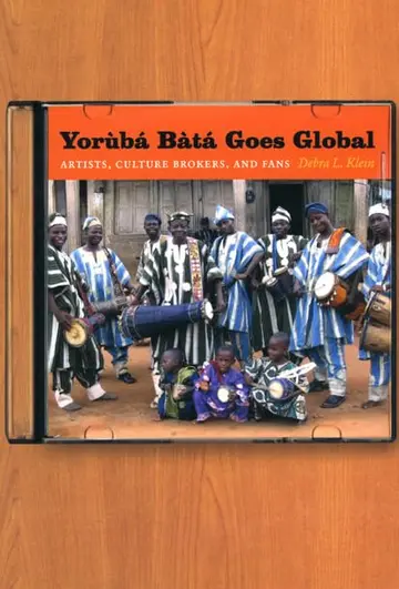 Cover of Yoruba Bata Goes Global – Artists, Culture Brokers and Fans