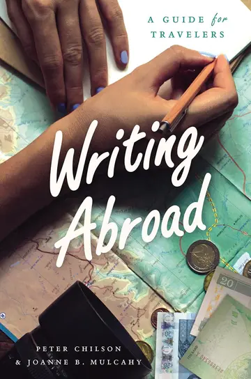 Cover of Writing Abroad – A Guide for Travelers
