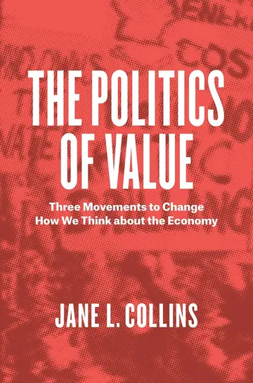 Cover of Politics of Value – Three Movements to Change How We Think about the Economy