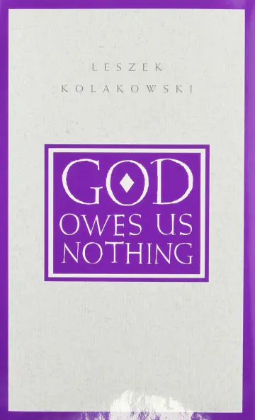Cover of God Owes Us Nothing – A Brief Remark on Pascal′s Religion & on the Spirit of Jansenism
