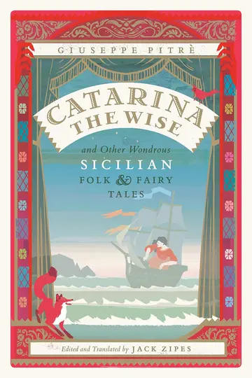 Cover of Catarina the Wise and Other Wondrous Sicilian Folk and Fairy Tales