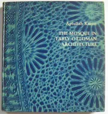 Cover of Mosque in Early Ottoman Architecture