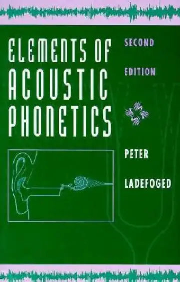 Cover of Elements of Acoustic Phonetics