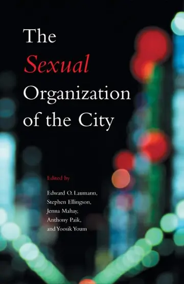 Cover of The Sexual Organization of the City
