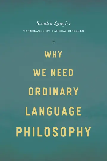 Cover of Why We Need Ordinary Language Philosophy