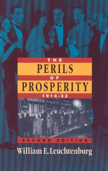 Cover of The Perils of Prosperity 1914-1932 2e